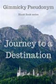 Paperback Journey to a Destination Book