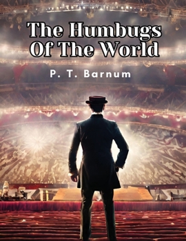 Paperback The Humbugs Of The World Book
