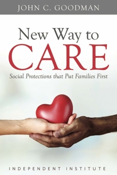 Hardcover New Way to Care: Social Protections That Put Families First Book