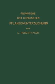 Paperback Grundzüge Der Chemischen Pflanzenuntersuchung [German] Book