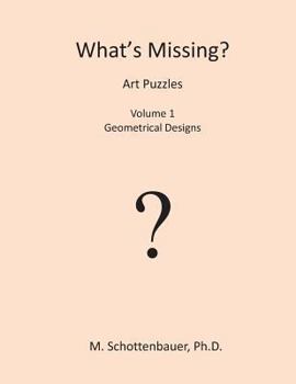 Paperback What's Missing? Art Puzzles: Volume 1 Book