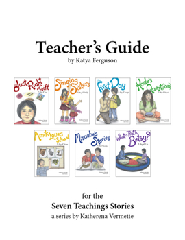 Paperback Teacher's Guide for the Seven Teachings Stories Book