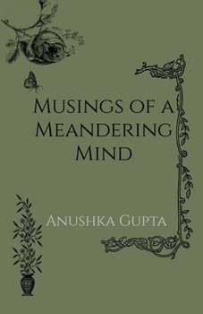 Paperback Musings of a Meandering Mind Book