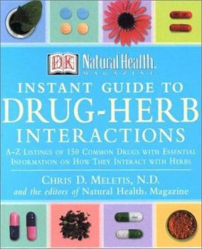 Paperback Natural Health: Instant Guide to Drug-Herb Interactions Book