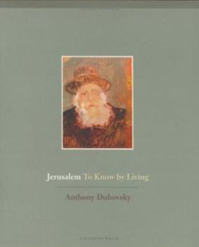 Paperback Jerusalem: To Know by Living Book