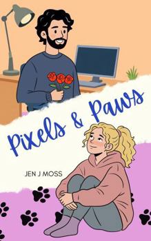 Paperback Pixels and Paws (Whispering Hills) Book