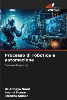 Paperback Processo di robotica e automazione [Italian] Book