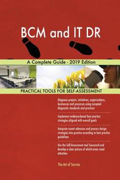 Paperback BCM and IT DR A Complete Guide - 2019 Edition Book