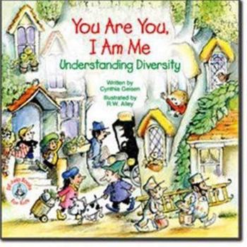 Paperback You Are You, I Am Me: Understanding Diversity Book