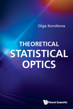Hardcover Theoretical Statistical Optics Book