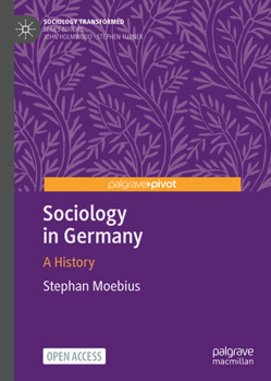 Sociology in Germany: A History