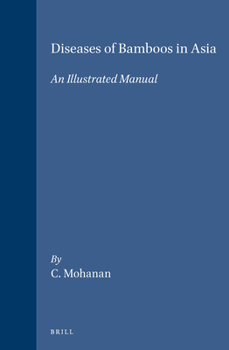 Hardcover Diseases of Bamboos in Asia: An Illustrated Manual Book