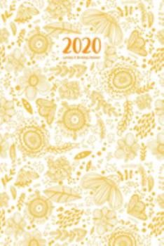Paperback 2020 Weekly & Monthly Planner: January 1, 2020 - December 31, 2020 Priorities and To Do Column Goals Setting Page Yellow Floral Book