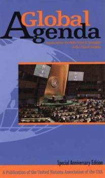 A Global Agenda 2005-2006: Issues Before the 60th General Assembly of the United Nations (Global Agenda: Issues Before the General Assembly of the United Nations)