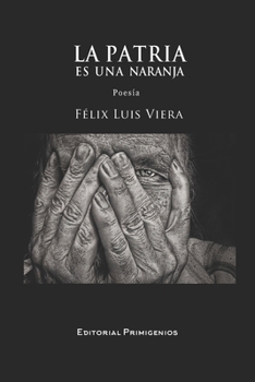 Paperback La Patria es una naranja [Spanish] Book