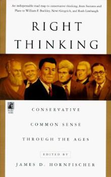 Paperback Right Thinking: Conservative Common Sense Through the Ages Book