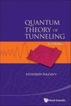 Hardcover Quantum Theory of Tunneling (2nd Ed) Book
