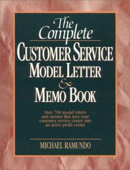 Hardcover The Complete Customer Service Model Letter & Memo Book