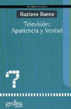 Paperback Televisión: Apariencia y Verdad (Spanish Edition) [Spanish] Book