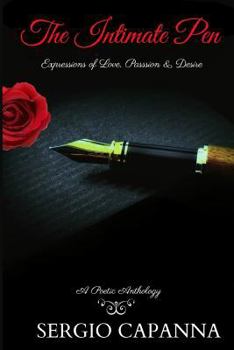 Paperback The Intimate Pen: Expressions of Love, Passion & Desire Book