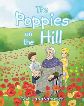 Paperback The Poppies on the Hill Book