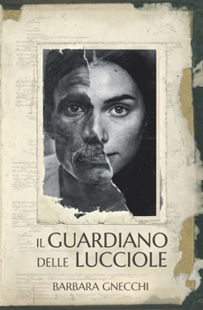 Paperback Il guardiano delle lucciole [Italian] Book