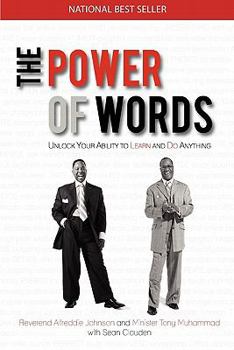 Paperback The Power of Words: Unlock Your Ability to Learn and Do Anything Book