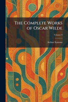 The Complete Works of Oscar Wilde