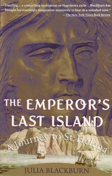 Paperback The Emperor's Last Island: A Journey to St. Helena Book