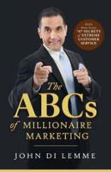 Paperback The ABCs of Millionaire Marketing Book