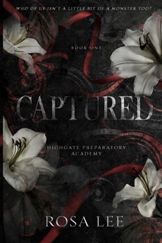 Paperback Captured: A Dark Forced Proximity Academy Romance Book