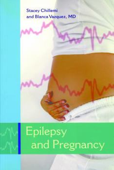 Paperback Epilepsy and Pregnancy Book