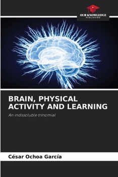 Paperback Brain, Physical Activity and Learning Book