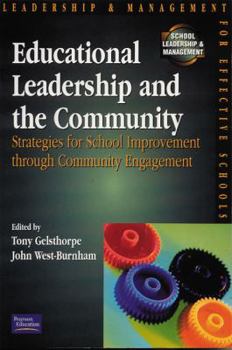 Paperback Educational Leadership and the Community: Strategies for School Improvement Through Community Engagement Book