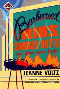 Paperback Barbecued Ribs, Smoked Butts, and Other Great Feeds: Kca-Pbk Book