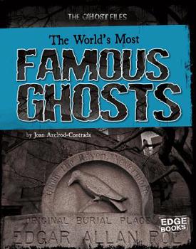 Hardcover The World's Most Famous Ghosts Book