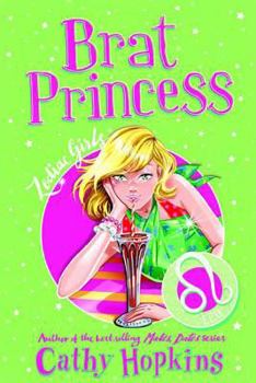 Paperback Zodiac Girls: Brat Princess Book