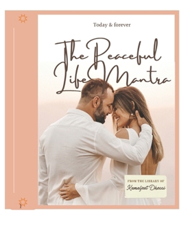 Paperback The Peaceful Life Mantra Book