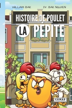 Paperback Histoire de Poulet: La Pépite Book