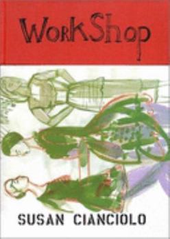 Hardcover Cianciolo Susan - Work Shop Book