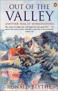 Paperback Out of the Valley: Another Year at Wormingford Book