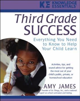 Paperback Third Grade Success: Everything You Need to Know to Help Your Child Learn Book