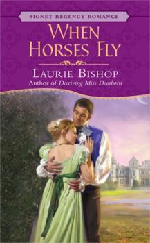 Mass Market Paperback When Horses Fly Book