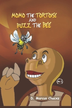 Paperback Momo The Tortoise and Buzz The Bee Book