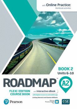 Paperback Roadmap A2 Flexi Edition Course Book 2 With Ebook and Online Practice Access Book