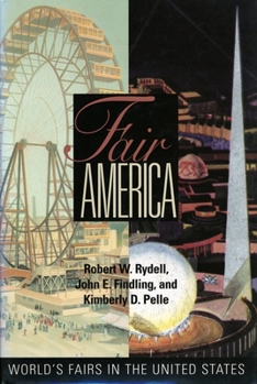 Paperback Fair America: World's Fairs in the United States Book