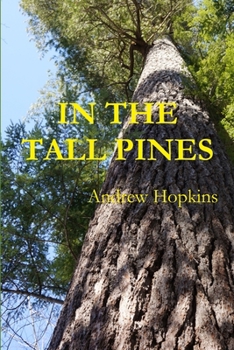 Paperback In the Tall Pines Book