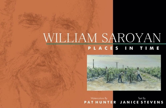 Hardcover William Saroyan: Places in Time Book