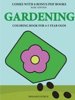 Paperback Coloring Book for 4-5 Year Olds (Gardening) Book