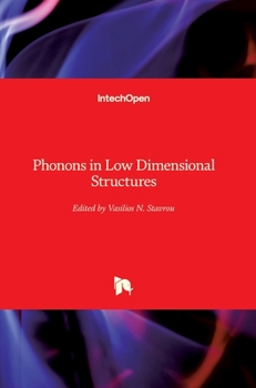 Hardcover Phonons in Low Dimensional Structures Book